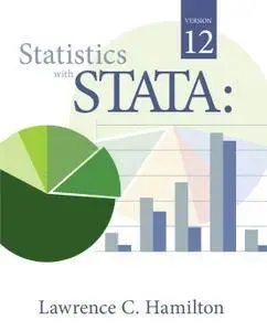 Lawrence C. Hamilton, "Statistics with STATA: Version 12" (repost)