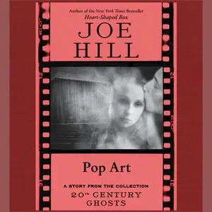 «Pop Art» by Joe Hill