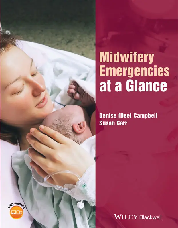 Midwifery Emergencies at a Glance