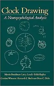 Clock Drawing: A Neuropsychological Analysis