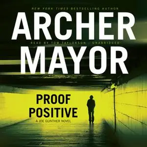 «Proof Positive» by Archer Mayor