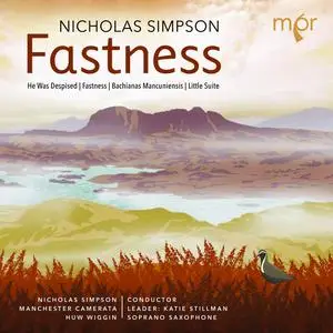 Huw Wiggin - Nicholas Simpson: Fastness (2023)