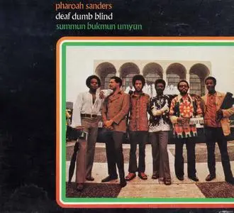 Pharoah Sanders - Summun, Bukmun, Umyun (1970) {Impulse! IMPD-265 rel 1998)