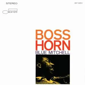 Blue Mitchell - Boss Horn (1967) [RVG Edition 2005]