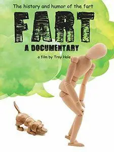 Fart: A Documentary (2016)