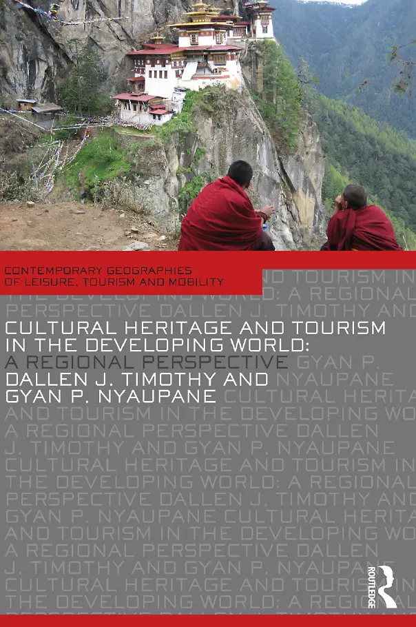 Cultural Heritage and Tourism in the Developing World: A Regional Perspective