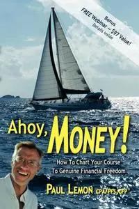 «Ahoy, Money» by Paul Lemon