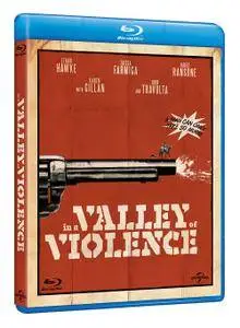 Nella Valle della Violenza / In a Valley of Violence (2016)