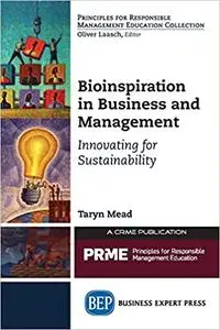 Bioinspiration in Business and Management: Innovating for Sustainability