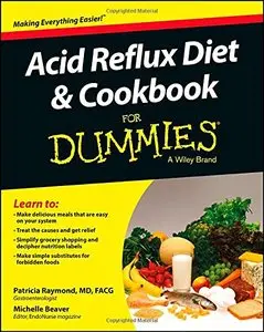 Acid Reflux Diet and Cookbook For Dummies (Repost)