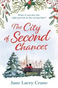 «City of Second Chances» by Jane Lacey-Crane