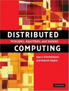 Distributed Computing: Principles, Algorithms, and Systems by Mukesh Singhal [Repost]