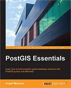 PostGIS Essentials (Repost)