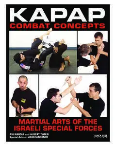 Kapap Combat Concepts: Martial Arts of the Israeli Special Forces