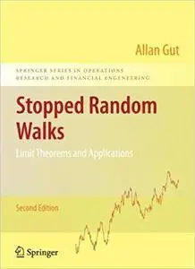 Stopped Random Walks: Limit Theorems and Applications