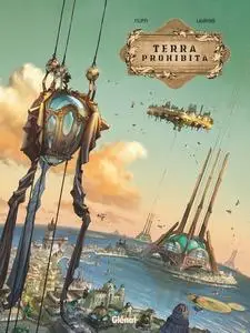 Terra prohibita - Tome 1