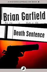 «Death Sentence» by Brian Garfield