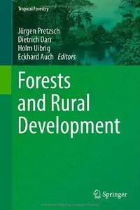 Forests and Rural Development (Tropical Forestry)