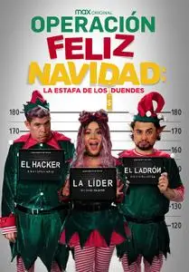 Operation Merry Christmas: The Elf Con / Operación Feliz Navidad (2021)