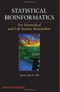 Statistical Bioinformatics: For Biomedical and Life Science Researchers [Repost]