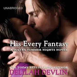 «His Every Fantasy» by Delilah Devlin