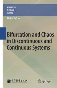 Bifurcation and Chaos in Discontinuous and Continuous Systems