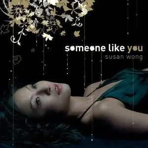 Susan Wong - Someone Like You (2007/2014) [Official Digital Download 24bit/192kHz]