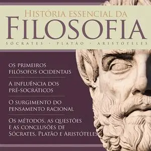 «História essencial da Filosofia» by Paulo Ghiraldelli Jr.