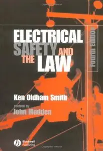 Electrical Safety and the Law, 4th edition