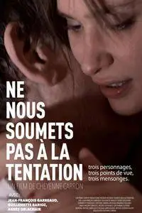 Ne nous soumets pas à la tentation / Lead Us Not Into Temptation (2011)