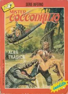Serie Inferno - Volume 9 - Mister Coccodrillo