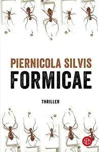 Piernicola Silvis - Formicae