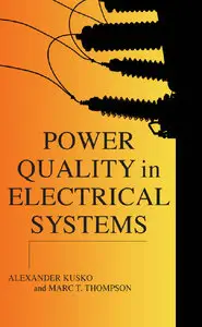 Power Quality in Electrical Systems (Repost)