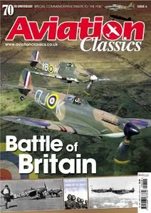 Aviation Classics 6: Battle of Britain (Repost)