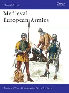 Medieval European Armies, Book 50 (Men at Arms)