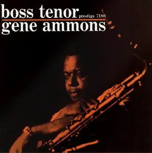 Gene Ammons - Boss Tenor (1960) [Reissue 2006]