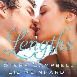 «Lengths» by Steph Campbell,Liz Reinhardt
