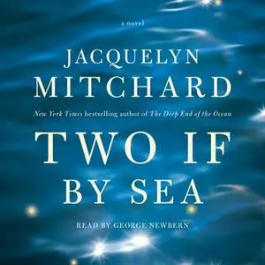 «Two If by Sea» by Jacquelyn Mitchard