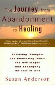 The Journey from Abandonment to Healing