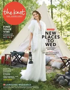 The Knot The Carolinas Weddings Magazine  - January 2019