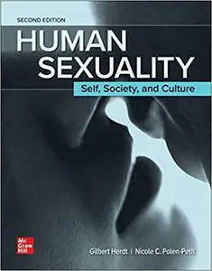 Human Sexuality: Self, Society, and Culture, 2nd Edition