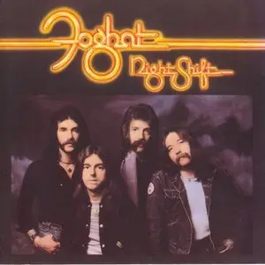 Foghat - Night Shift (1976)