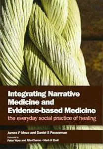 Integrating Narrative Medicine and Evidence-Based Medicine