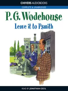 Leave it to Psmith (Audiobook)