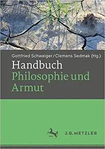 Handbuch Philosophie und Armut