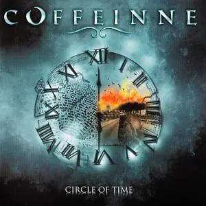 Coffeinne - Circle Of Time (2016) [Reissue 2017]