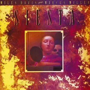 Miles Davis & Marcus Miller - Music From Siesta (1987) (Re-up)