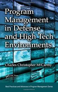 Program Management in Defense and High Tech Environments