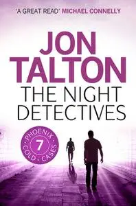 «The Night Detectives» by Jon Talton