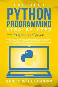 The Best Python Programming Step-By-Step Beginners Guide